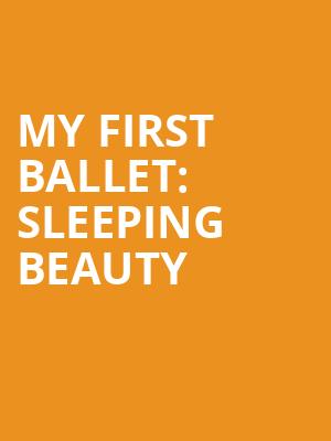 My First Ballet: Sleeping Beauty at Peacock Theatre